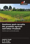 Cover: Gestione post-raccolta dei prodotti agricoli nell'Uttar Pradesh - Edizioni Sapienza