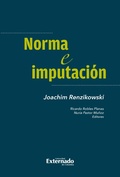 Cover: Norma e imputaci&oacute;n - Universidad Externado