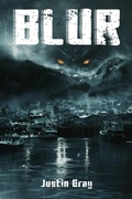 Cover: Blur A Horror Novella - Justin Gray