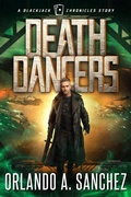 Cover: Deathdancers (A Blackjack Chronicles Mission, #2) - Bitten Peaches Publishing