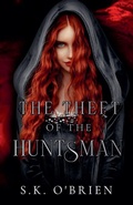 Cover: The Theft of The Huntsman - Sammantha Saffell