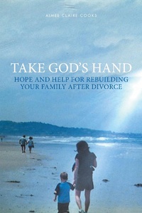 Abbildung von: Take God's Hand - Covenant Books, Inc.