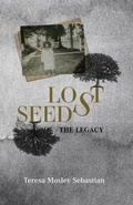 Cover: Lost Seeds: The Legacy - Dominion Asset Publishing