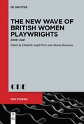 Cover: The New Wave of British Women Playwrights - De Gruyter
