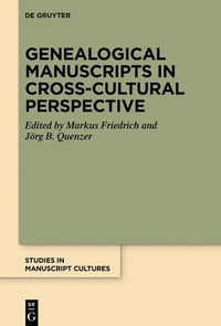 Abbildung von: Genealogical Manuscripts in Cross-Cultural Perspective - De Gruyter