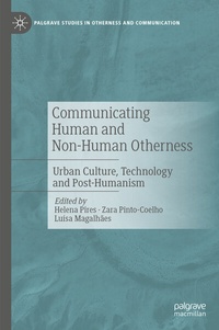 Enlarge image Cover: Communicating Human and Non-Human Otherness - Palgrave Macmillan