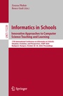 Cover: Informatics in Schools. Innovative Approaches to Computer Science Teaching and Learning - Springer