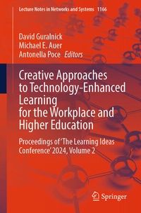 Enlarge image Cover: Creative Approaches to Technology-Enhanced Learning for the Workplace and Higher Education - Springer
