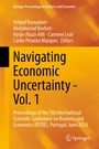 Cover: Navigating Economic Uncertainty - Vol. 1 - Springer