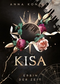 Enlarge image Cover: KISA - Erbin der Zeit - Edition Grace O`Malley