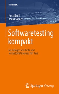 Enlarge image Cover: Softwaretesting kompakt - Springer Vieweg