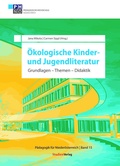 Cover: &Ouml;kologische Kinder- und Jugendliteratur - Studien Verlag