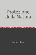 Bild: Protezione della Natura - epubli
