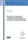 Cover: Numerische und experimentelle Untersuchungen zur Modellierung und Simulation von Bremssystemen f&uuml;r die Analyse von Reibungsschwingungen - Shaker
