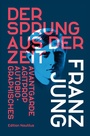 Cover: Der Sprung aus der Zeit - Edition Nautilus
