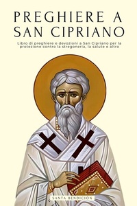 Abbildung von: Preghiere a San Cipriano - santabendicion.com