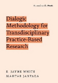 Abbildung von: Dialogic Methodology for Transdisciplinary Practice-Based Research - Oxford University Press Inc