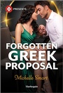Cover: Forgotten Greek Proposal - Harlequin Presents