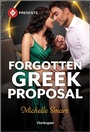 Cover: Forgotten Greek Proposal - Harlequin Presents