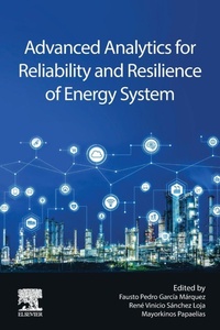 Enlarge image Cover: Advanced Analytics for Reliability and Resilience of Energy System - Elsevier