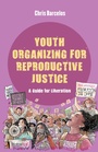 Bild: Youth Organizing for Reproductive Justice - Naval Institute Press