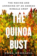 Cover: The Quinoa Bust - Naval Institute Press
