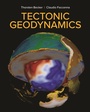 Cover: Tectonic Geodynamics - Princeton University Press