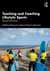 Abbildung von: Teaching and Coaching Lifestyle Sports - Routledge