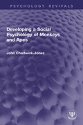 Bild: Developing a Social Psychology of Monkeys and Apes - Routledge