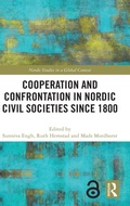 Cover: Cooperation and Confrontation in Nordic Civil Societies since 1800 - Routledge