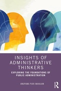 Cover: Insights of Administrative Thinkers - CRC Press