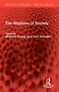Cover: The Rhythms of Society - Routledge