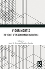 Cover: Vigor Mortis - Routledge