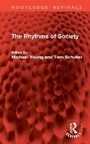 Cover: The Rhythms of Society - Routledge
