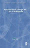 Cover: Psychoanalysis Through the Lens of Narcissism - Routledge