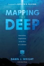 Cover: Mapping the Deep - Esri Press