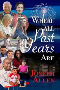 Enlarge image Cover: Where All Past Years Are - roguephoenixpress