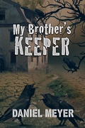 Cover: My Brother's Keeper - roguephoenixpress