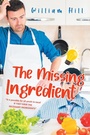 Cover: The Missing Ingredient - Page Publishing, Inc.