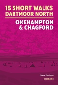 Cover: 15 Short Walks on Dartmoor North - Okehampton and Chagford - Cicerone Press