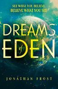 Abbildung von: Dreams of Eden - Troubador Publishing