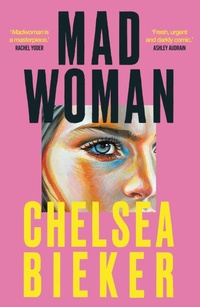 Abbildung von: Madwoman - Oneworld Publications
