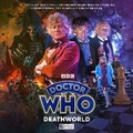 Cover: Doctor Who: The Lost Stories 8.1 - Deathworld - Big Finish Productions Ltd