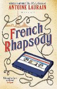 Enlarge image Cover: French Rhapsody - Pushkin Press