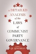 Cover: A Detailed Analysis of the Laws of Communist Party Governance - ACA Publishing Limited