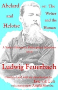 Cover: Abelard and Heloise, or, The Writer and the Human: A Series of Humorous Philosophical Aphorisms (1834) - gegensatz