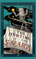 Cover: The Hunting of the Snark (Warbler Classics Illustrated Edition) - Warbler Classics