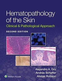 Abbildung von: Hematopathology of the Skin - Wolters Kluwer Health