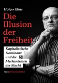 Cover: Die Illusion der Freiheit - tredition