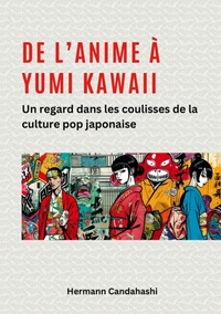 Abbildung von: De l'Anime à Yumi Kawaii - tredition